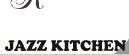 JAZZ KITCHEN