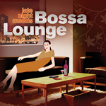 late night moods - BOSSA LOUNGE -