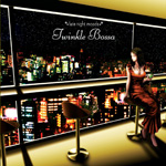late night moods Twinkle Bossa