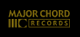 MAJOR CHORD RECORDS