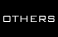 OTHERS